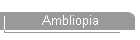 Ambliopia